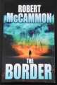 THE BORDER ROBERT McCAMMON 2023 LIVIDIAN 1st EDITION PAPERBACK