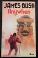 ANYWHEN JAMES BLISH 1978 ARROW PAPERBACK