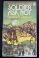 SOLDIER, ASK NOT GORDON R. DICKSON 1976 SPHERE  1st REPRINT PAPERBACK