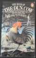 THE BOOK OF THE DUN COW WALTER WANGERIN JR 1979 PENGUIN 1st EDITION PAPERBACK