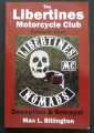 THE LIBERTINES MOTORCYCLE CUB EPISODE TWO: DECEPTION & BETRAYAL MAX BILLINGTON SIGNED