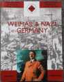 WEIMAR & NAZI GERMANY JOHN HITE CHRIS HINTON S.H.P 2007 REPRINT