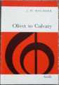OLIVET TO CALVARY J.H. MAUNDER NOVELLO PRESS MUSIC SCORE