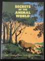 SECRETS OF THE ANIMAL WORLD O'DONNEL TW 522 1973 SCHOLASTIC 5th PRINT SOFTBACK