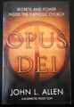 OPUS DEI JOHN L. ALLEN 2005 PENGUIN ALLEN LANE UNCORRECTED PROOF COPY