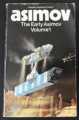 THE EARLY ASIMOV VOLUME 1 1973 PANTHER 1st EDITION PAPERBACK