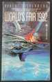 WORLD'S FAIR 1992 ROBERT SILVERBERG 1983 ACE 2nd PRINT PAPERBACK
