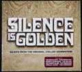 SILENCE IS GOLDEN VARIOUS ARTISTS 3xCD 2014 SONY MUSIC 888750 230225