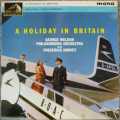 GEORGE WELDON PHILHARMONIA ORCHESTRA A HOLIDAY IN BRITAIN 1963 HMV CLP 1645 SAMPLE