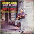 EDDY ARNOLD COUNTRY SONGS I LOVE TO SING 1969 RCA INTERNATIONAL (CAMDEN)