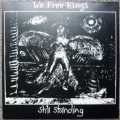 WE FREE KINGS STILL STANDING 1987 DDT RECORDS DISP.9T