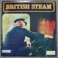 BRITISH STEAM VOLUME 2 1968 SONOLOGUE SL107