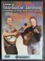A GUIDE TO TWO GUITAR JAMMING MIKE DOWLING 2005 HOMESPUN NEW SEALED